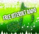 Free Internet Radio Represents Sound Track And Complimentary Stock Photo