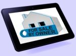 For Sale By Owner House Tablet Means No Real Estate Agent Stock Photo