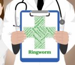 Ringworm Word Means Poor Health And Afflictions Stock Photo