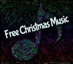 Free Christmas Music Shows Sound Tracks And Yuletide Stock Photo