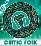 Celtic Folk Means Sound Tracks And Gaelic Stock Photo