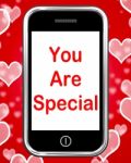 You Are Special On Phone Means Love Romance Or Idiot Stock Photo