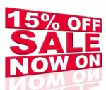 Fifteen Percent Off Shows At This Time And Closeout Stock Photo