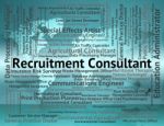 Recruitment Consultant Shows Counsellor Headhunter And Experts Stock Photo