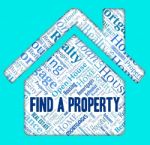 Find Property Indicates Found Houses And Residence Stock Photo