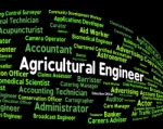 Agricultural Engineer Represents Work Hiring And Position Stock Photo