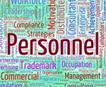 Personnel Word Indicates Labour Force And Employees Stock Photo