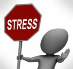 Stress Red Stop Sign Shows Stopping Tension And Pressure Stock Photo