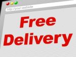 Free Delivery Means With Our Compliments And Complimentary Stock Photo