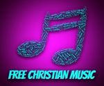 Free Christian Music Represents With Our Compliments And Audio Stock Photo