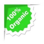 Hundred Percent Organic Shows Absolute Completely And Eco Stock Photo