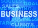 Business Words Shows Corporate Commerce And Buy Stock Photo