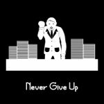 Never Give Up Stock Photo