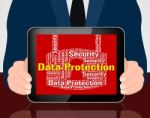 Data Protection Represents Forbidden Secured And Wordcloud Stock Photo