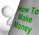 How To Make Money Sign Means Riches And Wealth Stock Photo