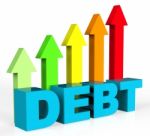 Increase Debt Indicates Financial Obligation And Debts Stock Photo