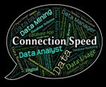 Connection Speed Showing Word Network And Connections Stock Photo