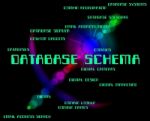 Database Schema Shows Schematics Databases And Word Stock Photo