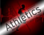 Athletics Word Represents Getting Fit And Aerobic Stock Photo