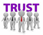 Trust Businessmen Indicates Trusted Trusts And Faith 3d Renderin Stock Photo