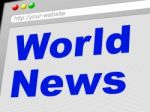 World News Indicates Newsletter Info And Globalize Stock Photo