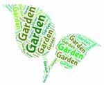 Garden Word Represents Words Outside And Lawns Stock Photo