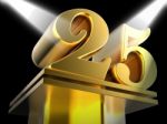 Golden Twenty Five On Pedestal Shows Twenty Fifth Movie Annivers Stock Photo