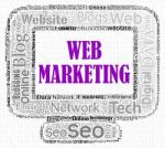 Web Marketing Represents Search Engine And Advertising Stock Photo