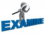 Examine Character Shows Examination Examining And Scrutiny Stock Photo