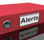 Alerts File Indicates Warning Organized And Paperwork Stock Photo