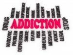 3d Addiction Message. Substance Or Drug Dependence Conceptual De Stock Photo