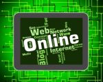 Online Word Shows World Wide Web And Websites Stock Photo