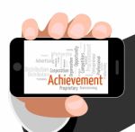 Achievement Word Means Succeed Winner And Wordclouds Stock Photo