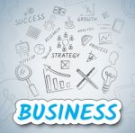 Business Ideas Means Considerations Company And Plan Stock Photo