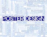 Poster Design Indicates Graphic Concept Or Signboard Stock Photo