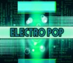 Electro Pop Indicates Sound Track And Dance Stock Photo