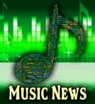 Music News Represents Sound Tracks And Article Stock Photo