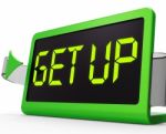 Get Up Clock Message Meaning Wake Up And Rise Stock Photo