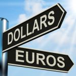 Dollars Euros Signpost Shows Foreign Currency Exchange Stock Photo