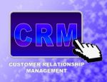 Crm Button Represents Customer Relationship Management And Control Stock Photo