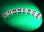 Commerce Dice Represent Commercial Marketing And Financial Trade Stock Photo