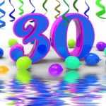 Number Thirty Party Displays Decorated Party Or Colourful Garlan Stock Photo