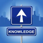 Knowledge Sign Shows Arrows Signboard And Faq Stock Photo