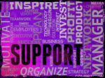 Support Words Indicate Help Support And Asistance Stock Photo