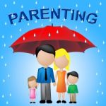 Family Parenting Represents Families Children And Parents Stock Photo