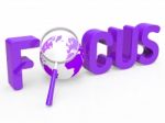 Focus Magnifier Represents Focused Research And Concentration Stock Photo