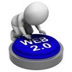 Web 2.0 Button Means Website Platform And Type Stock Photo