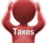 Taxes Man Means Paying Income  Business Or Property Tax Stock Photo