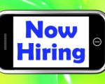 Now Hiring On Phone Shows Recruitment Online Hire Jobs Stock Photo