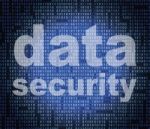 Data Security Means Secure Facts And Bytes Stock Photo